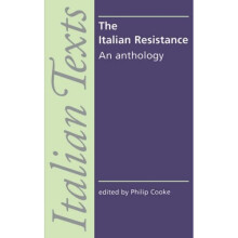 The Italian Resistance: An Anthology (Italian Texts)