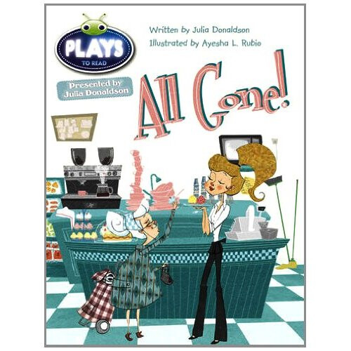 Julia Donaldson Plays Orange/1A All Gone (BUG CLUB)