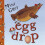 Egg Drop 1