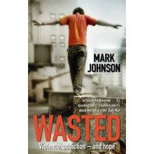 Wasted