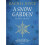 A Snow Garden and Other Stories 1