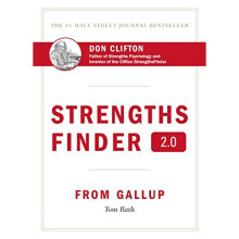 StrengthsFinder 2.0: A New and Upgraded Edition of the Online Test from Gallup's Now Discover Your Strengths