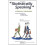Statistically Speaking: A Dictionary of Quotations 1