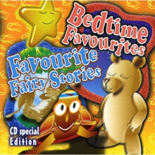 Bedtime Favourites and Favourites Fairy Stories