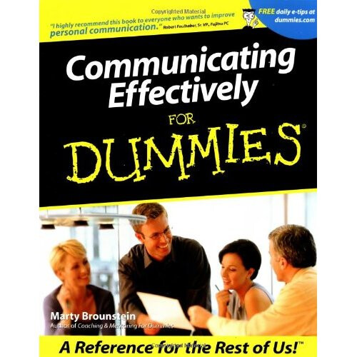 Communicating Effectively for Dummies