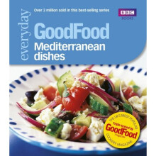 Good Food: Mediterranean Dishes: Triple-tested Recipes: 101 Mediterranean Dishes (GoodFood 101)