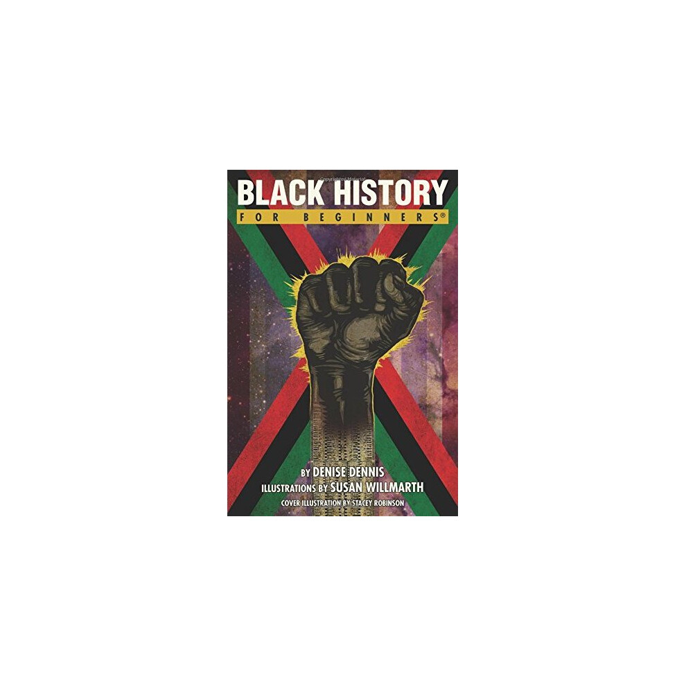 Black History For Beginners