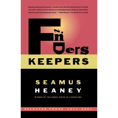 Finders Keepers: Selected Prose 1971-2001