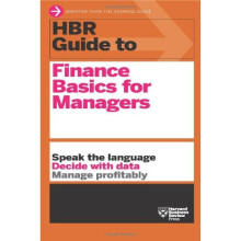 HBR Guide to Finance Basics for Managers (HBR Guide Series)