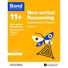 Bond 11+: Non-verbal Reasoning Stretch Papers: 8-9 years