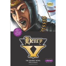 Henry V The Graphic Novel: Plain Text (British English)
