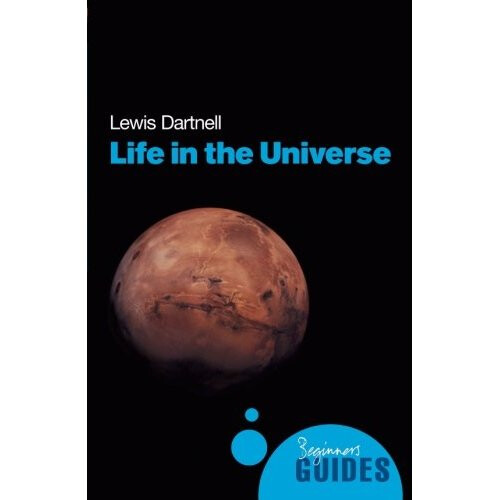 Life in the Universe: A Beginner's Guide, Astrobiology