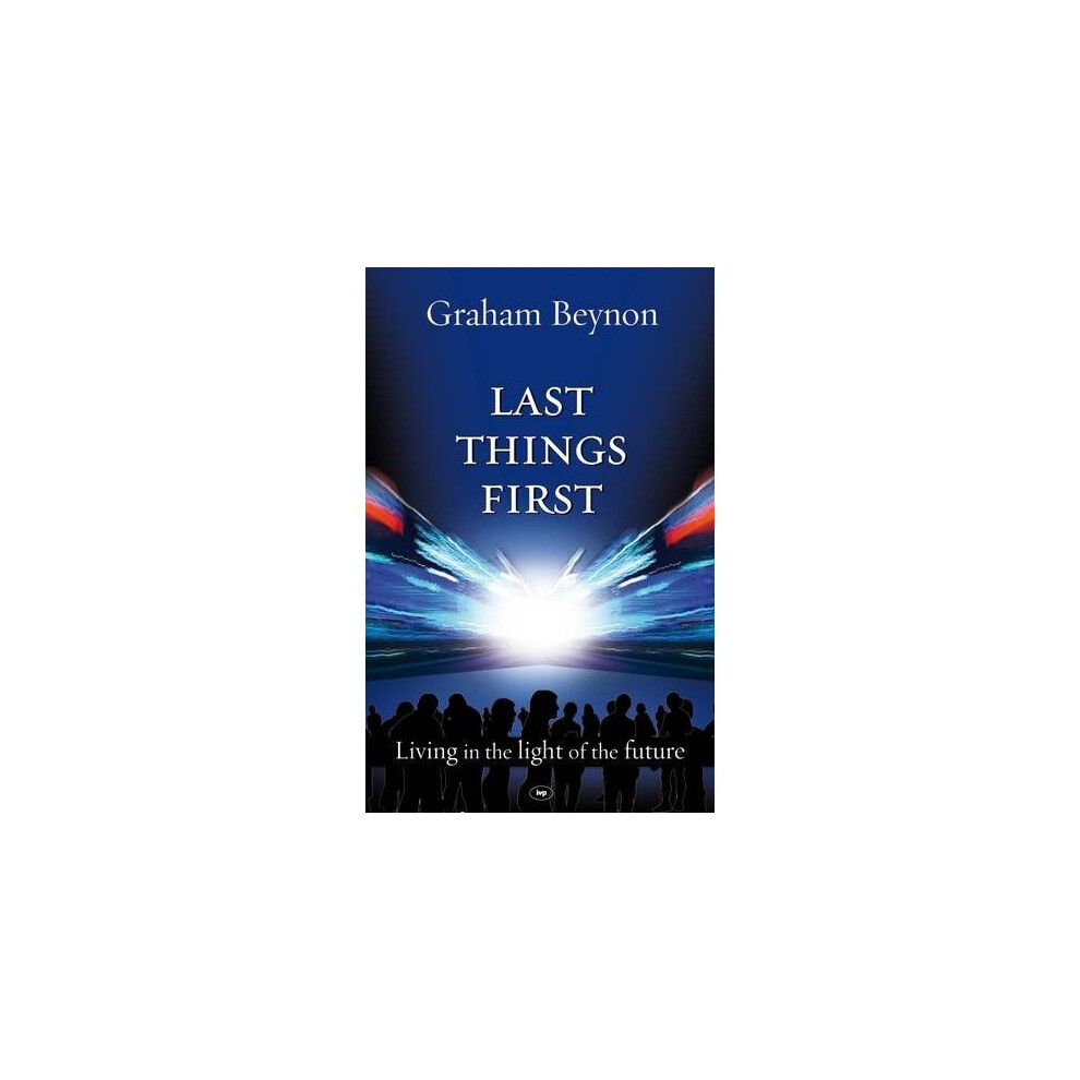 Last things first