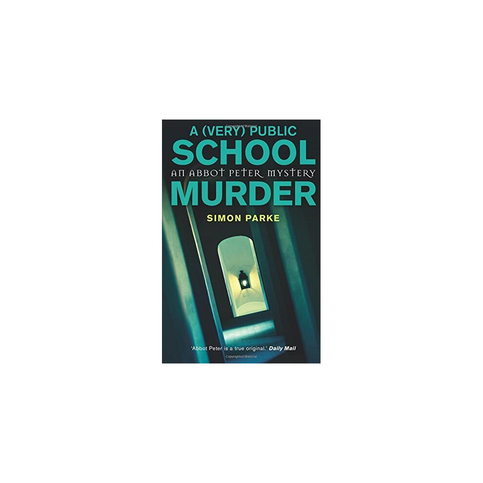 Dark A (Very) Public School Murder