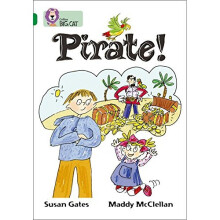 Pirate!: Band 15/Emerald (Collins Big Cat): Band 15 Phase 5, Bk. 21