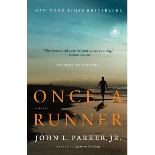 Once a Runner: A Novel