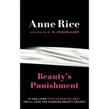Beauty's Punishment: Number 2 in series: 2/3 (Sleeping Beauty)