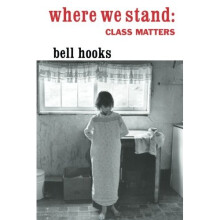 Where We Stand: Class Matters