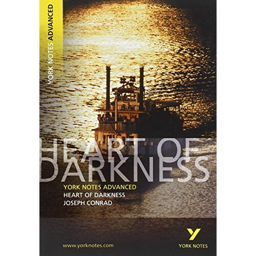 Heart of Darkness: York Notes Advanced