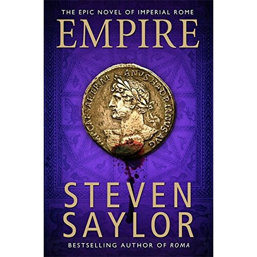 Empire: An Epic Novel of Ancient Rome (Rome 2)