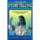 The Art of Storytelling: Creative Ideas for Preparation and Performance 1