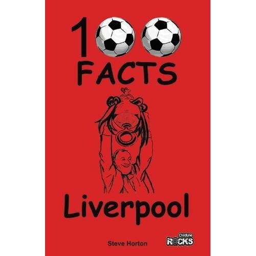 Liverpool - 100 Facts
