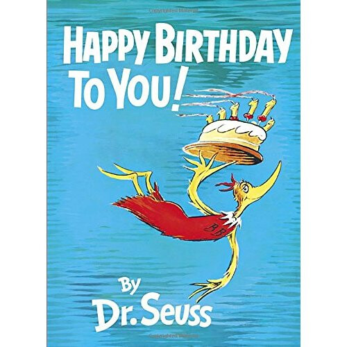 Happy Birthday to You (Classic Seuss)
