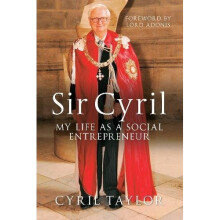 Sir Cyril: My Life as a Social Entrepreneur
