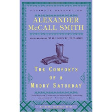 The Comforts of a Muddy Saturday (Isabel Dalhousie Mysteries (Paperback))