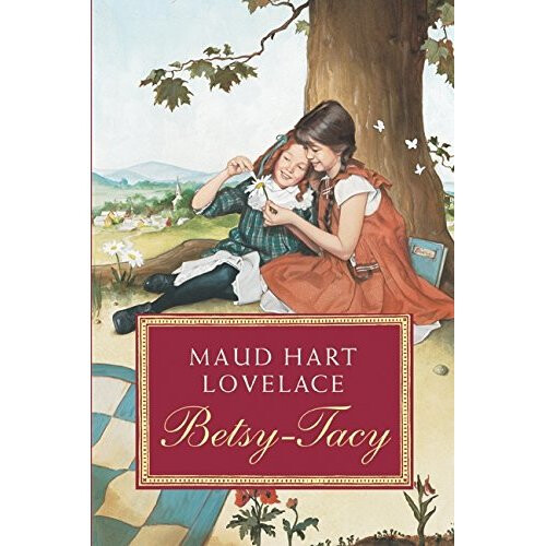 Betsy-Tacy (Betsy-Tacy Books (Paperback))