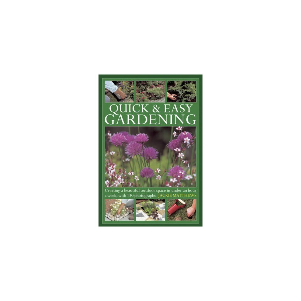 Quick & Easy Gardening by Jackie Matthews - - Image 7