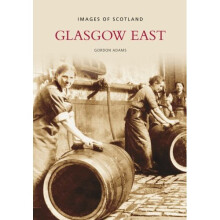 Glasgow East (Images of Scotland)