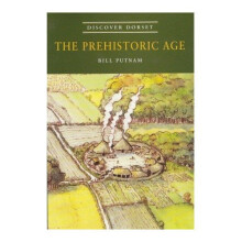 Prehistoric Age (Discover Dorset)