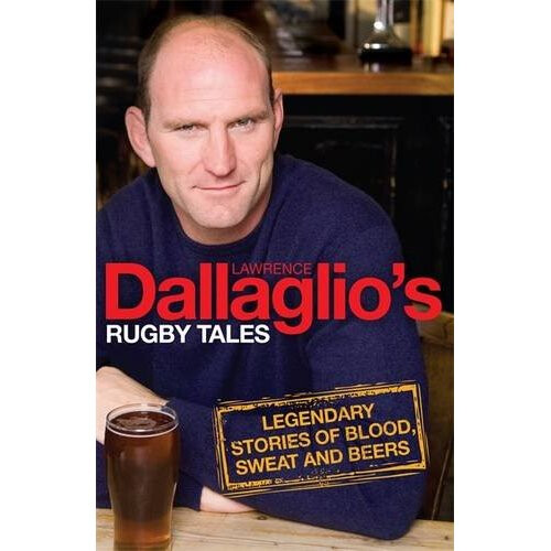 Dallaglio's Rugby Tales