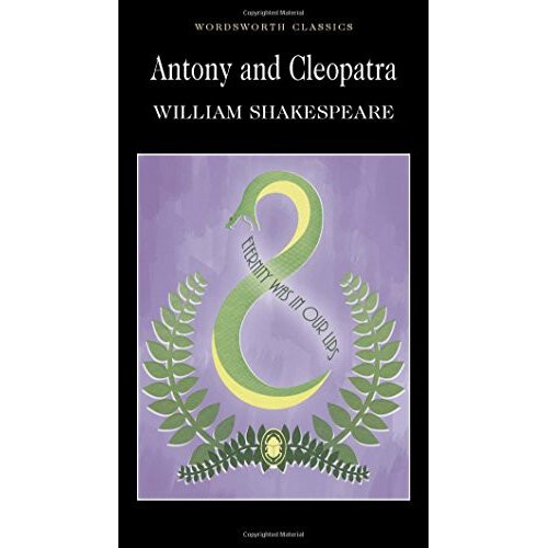 Antony and Cleopatra (Wordsworth Classics)