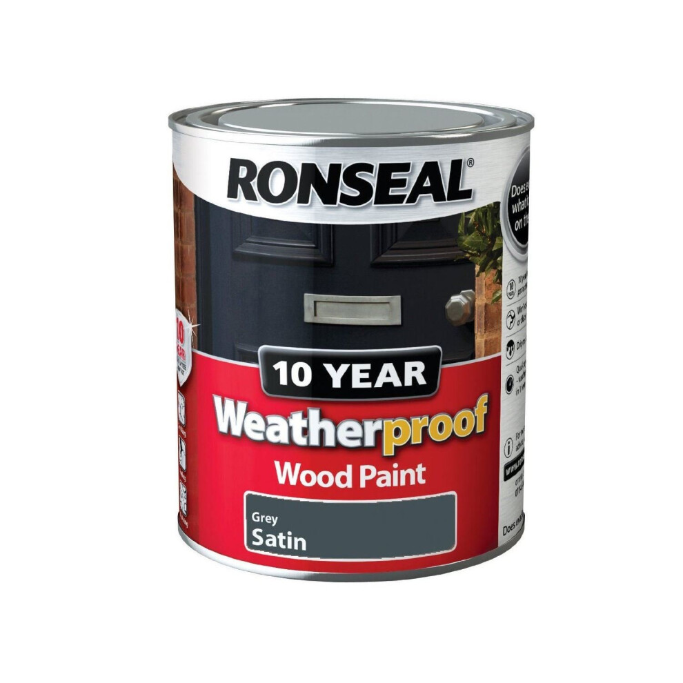 Ronseal 10 Year Weatherproof Exterior Wood Paint 750ml - SATIN Grey