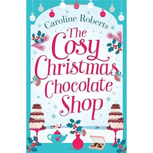 The Cosy Christmas Chocolate Shop
