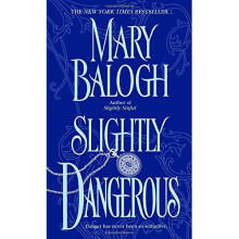 Slightly Dangerous (Bedwyn Saga)