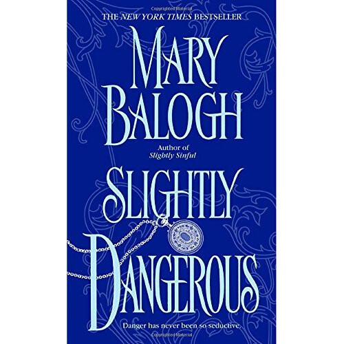 Slightly Dangerous (Bedwyn Saga)