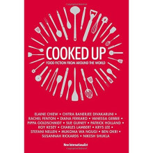 Cooked Up: Food Fiction from Around the World