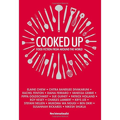 Cooked Up: Food Fiction from Around the World