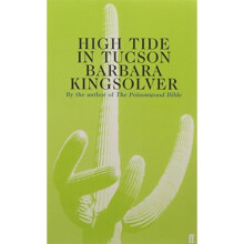High Tide in Tucson: Essays from Now or Never