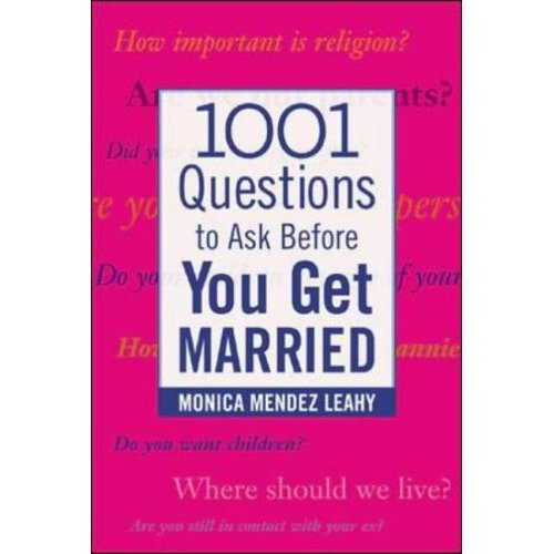 1001 Questions to Ask Before You Get Married