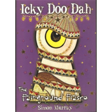 Icky Doo Dah: The Fairground Fiasco