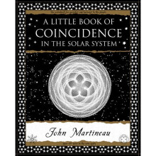 A Little Book of Coincidence: In the Solar System (Wooden Books Gift Book)