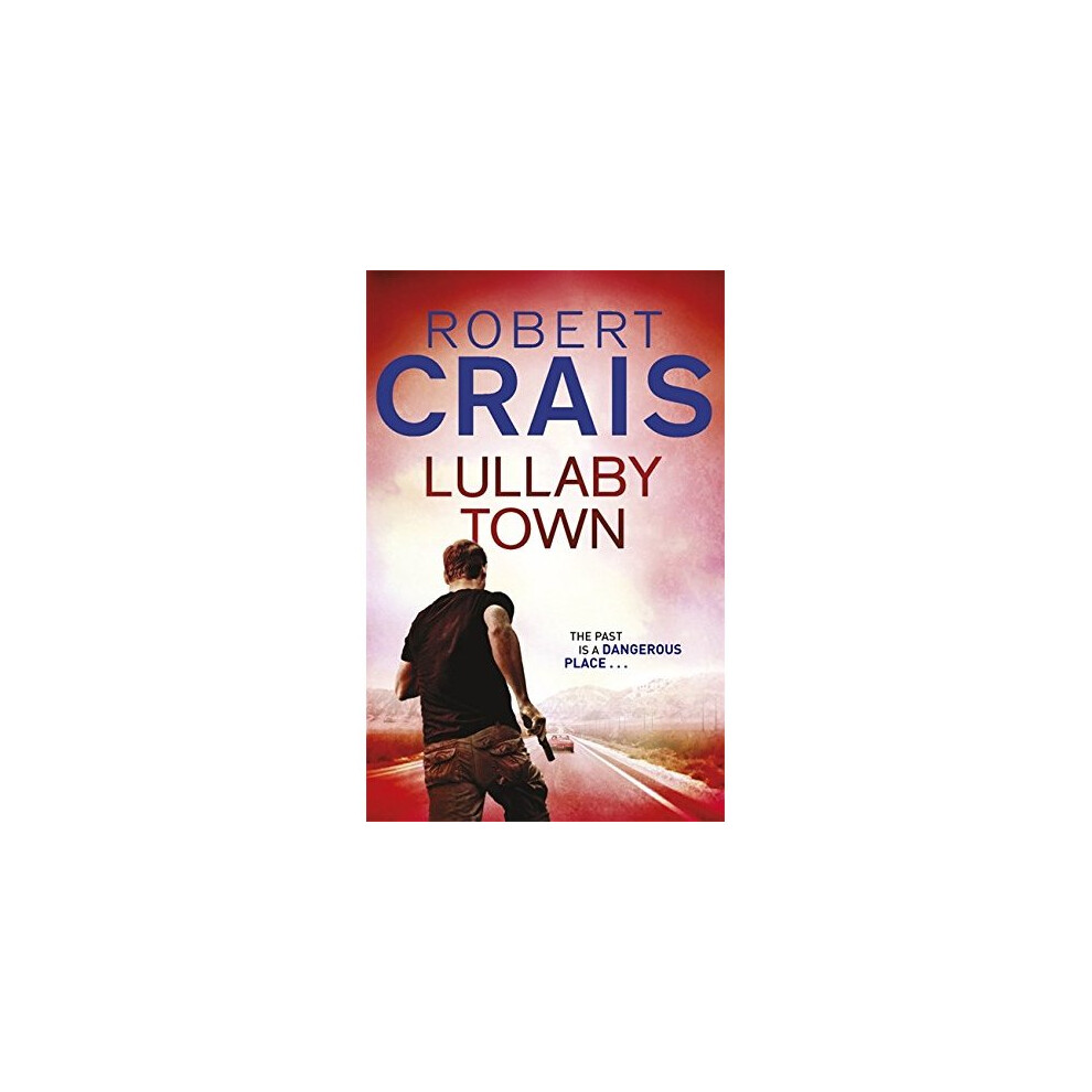 Lullaby Town (Elvis Cole 03) Size 03