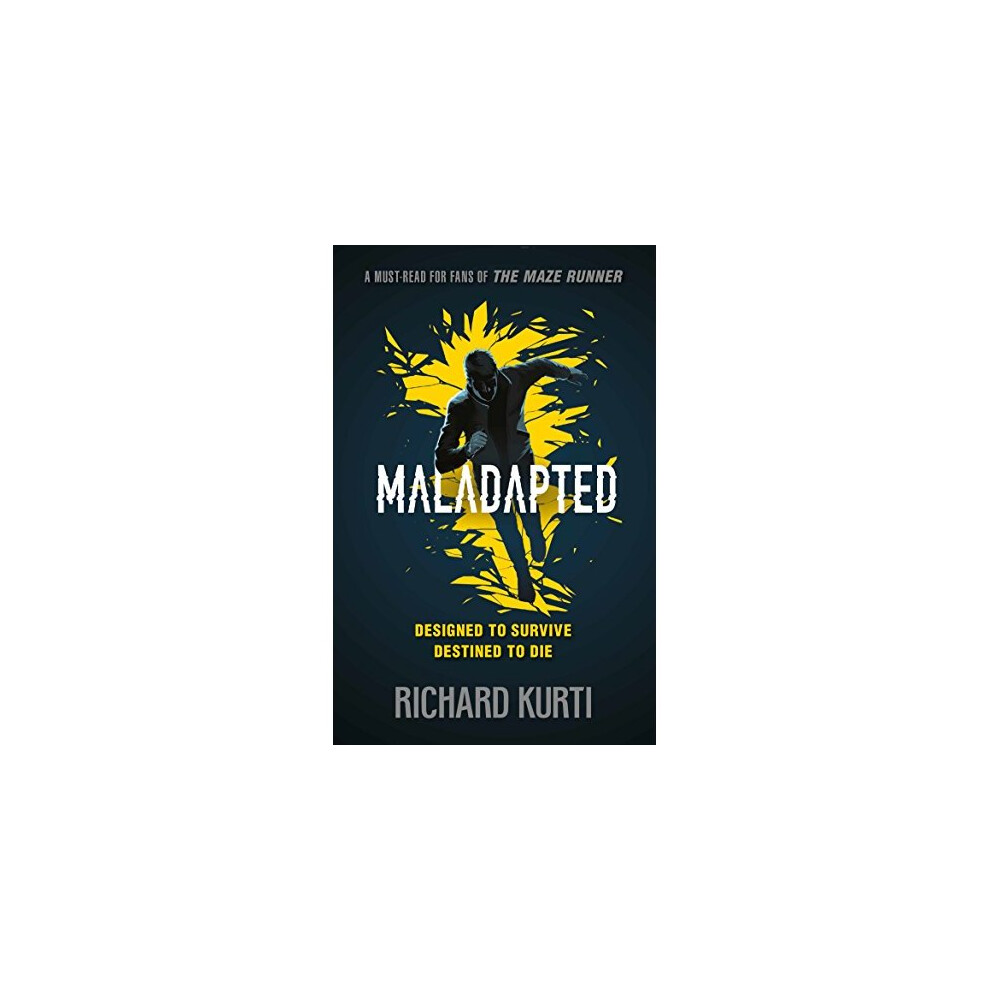 Maladapted