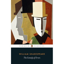 The Comedy of Errors (Penguin Classics)