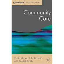 Community Care: Policy and Practice (Public Policy and Politics)