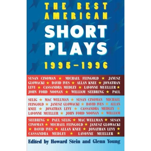 The Best American Short Plays 1995-1996
